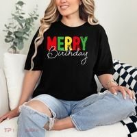 Merry Birthday Born On Christmas Day Cool Gift Comfort Colors T-Shirt thumb 2