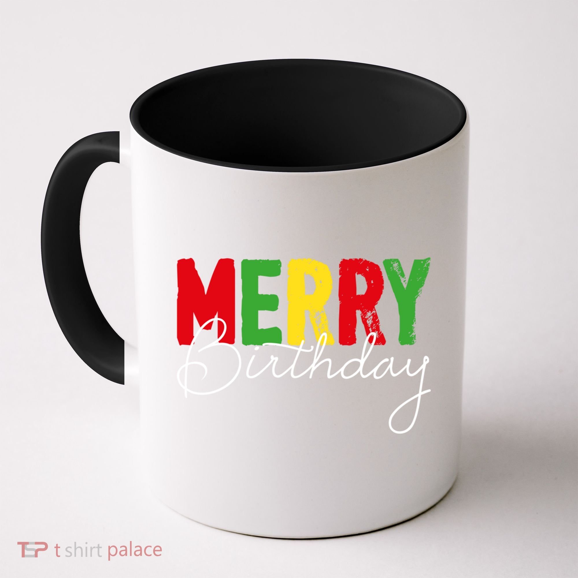 Merry Birthday Born On Christmas Day Cool Gift Coffee Mug