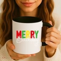 Merry Birthday Born On Christmas Day Cool Gift Coffee Mug thumb 3