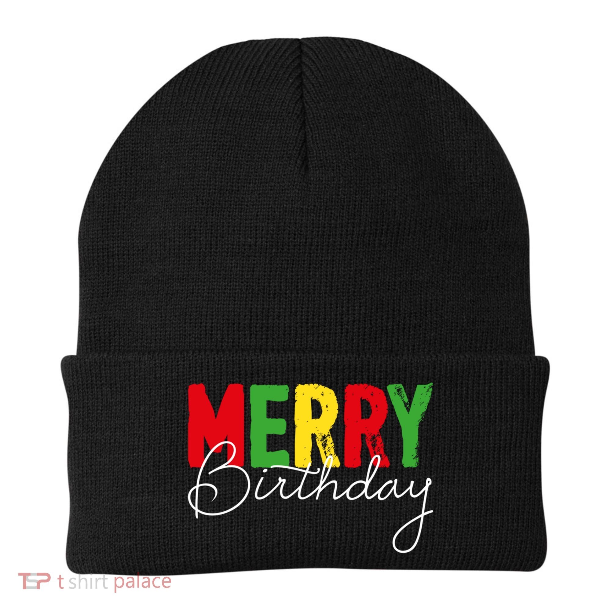 Merry Birthday Born On Christmas Day Cool Gift Beanie