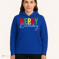 Merry Birthday Born On Christmas Day Cool Gift Hoodie thumb 5