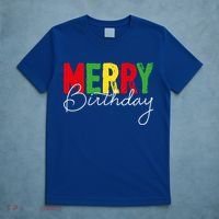 Merry Birthday Born On Christmas Day Cool Gift T-Shirt thumb 5