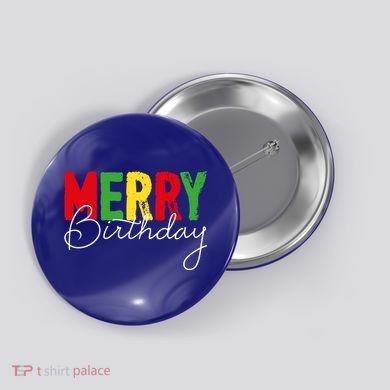 Merry Birthday Born On Christmas Day Cool Gift Button