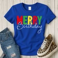 Merry Birthday Born On Christmas Day Cool Gift Women's T-Shirt thumb 3