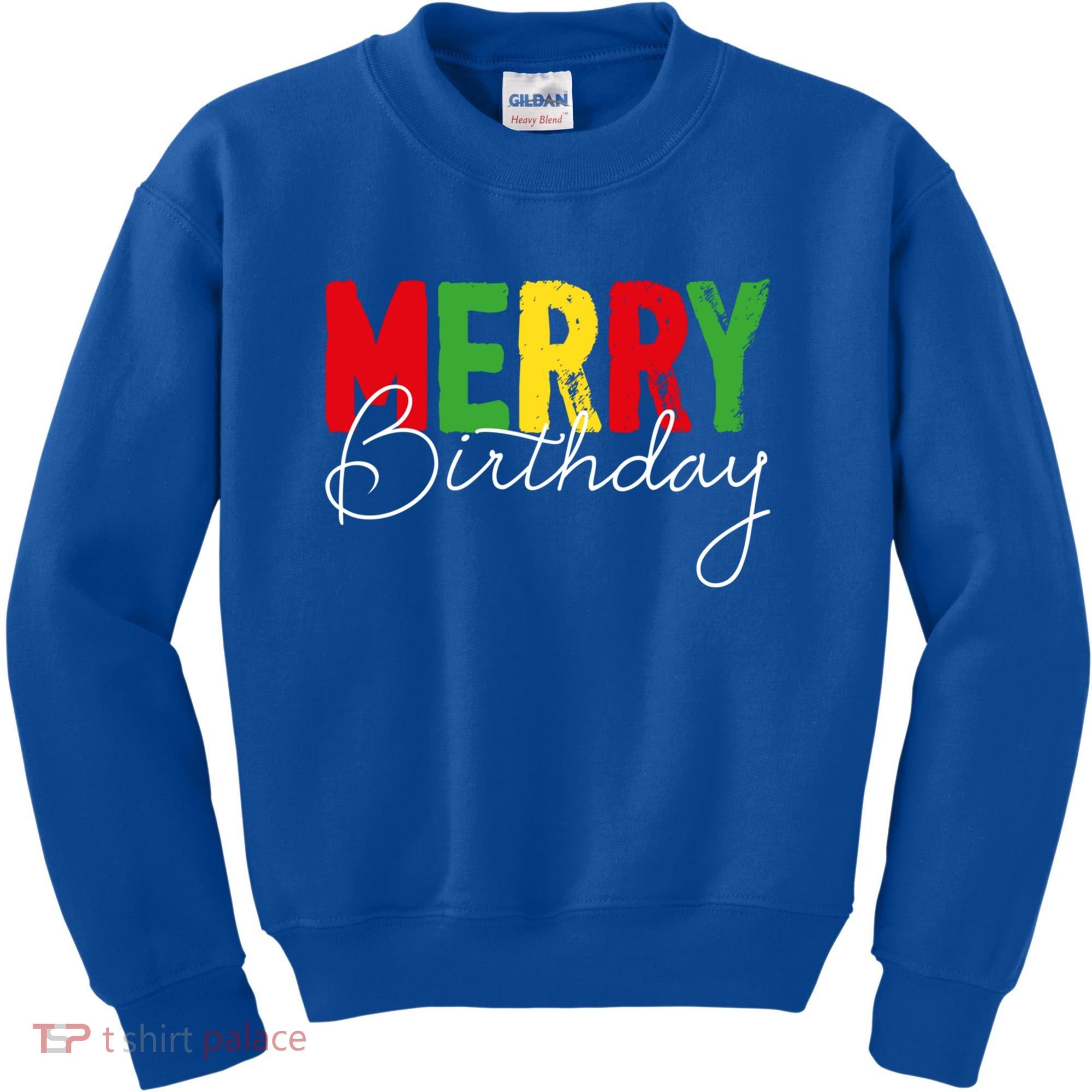 Merry Birthday Born On Christmas Day Cool Gift Kids Sweatshirt