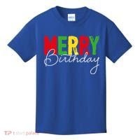 Merry Birthday Born On Christmas Day Cool Gift Kids T-Shirt thumb 0