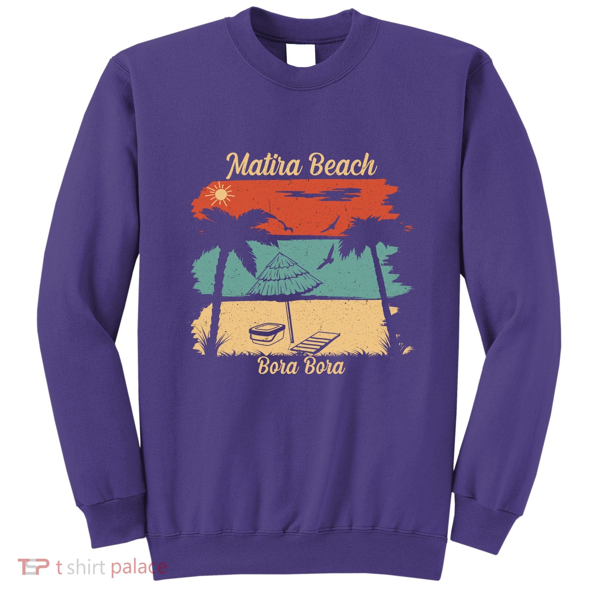 Matira Beach Bora Bora Sweatshirt