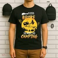 My Broom Broke So Now I Go Camping T-Shirt thumb 6