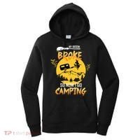 My Broom Broke So Now I Go Camping Women's Hoodie thumb 0