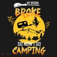 My Broom Broke So Now I Go Camping Mousepad thumb 1