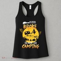 My Broom Broke So Now I Go Camping Women's Tank Top thumb 3