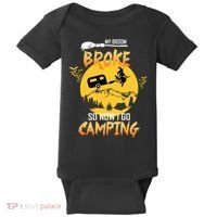 My Broom Broke So Now I Go Camping Baby Bodysuit thumb 0