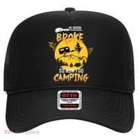 My Broom Broke So Now I Go Camping Hat thumb 0
