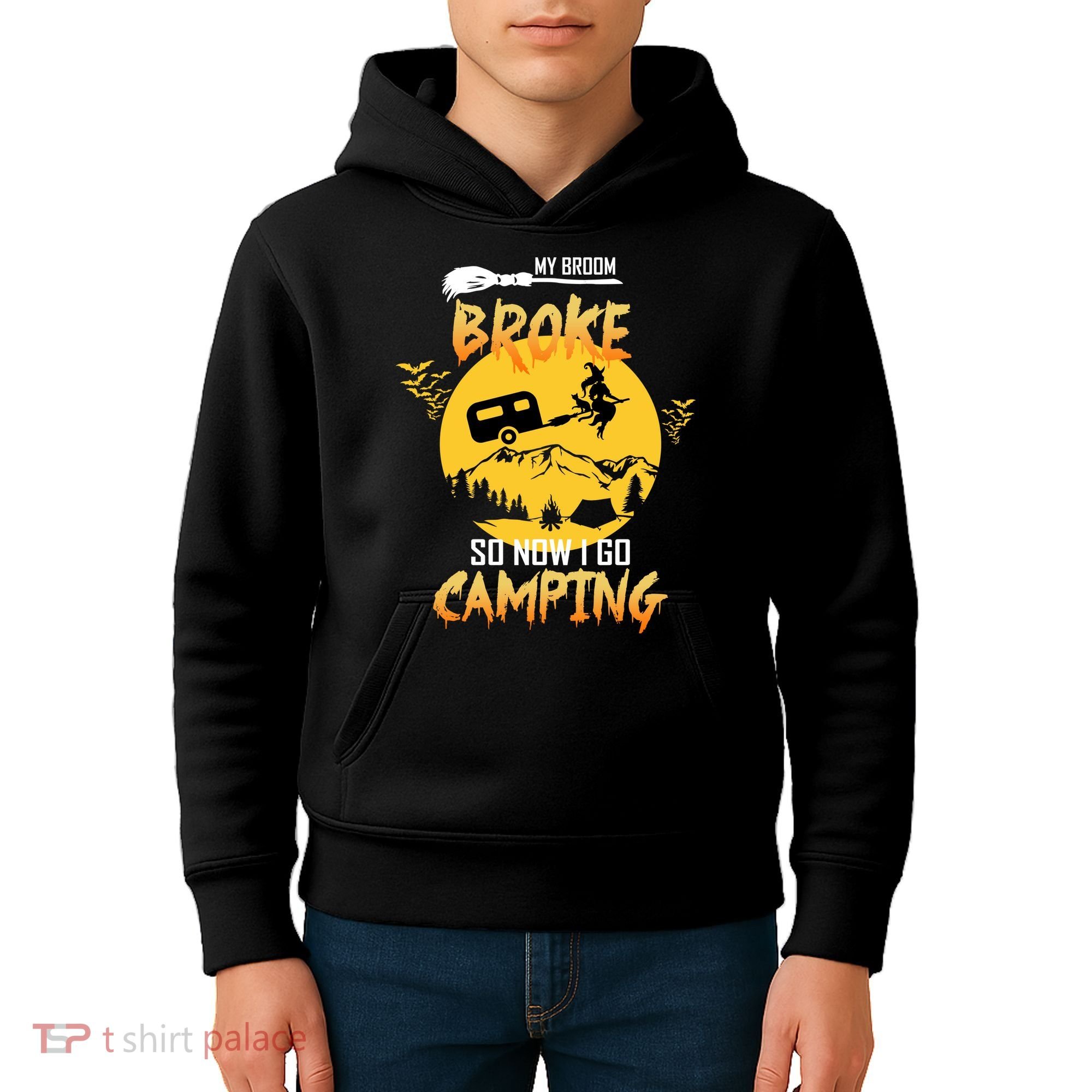 My Broom Broke So Now I Go Camping Kids Hoodie