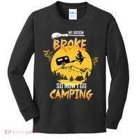 My Broom Broke So Now I Go Camping Kids Long Sleeve Shirt thumb 0