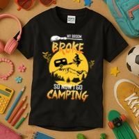 My Broom Broke So Now I Go Camping Kids T-Shirt thumb 3