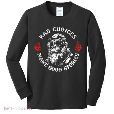 Monkey Bad Choices Make Good Stories Kids Long Sleeve Shirt