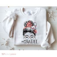Messy Bun CNA Life Women Funny Certified Nursing Assistant Sweatshirt thumb 2