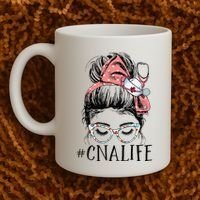 Messy Bun CNA Life Women Funny Certified Nursing Assistant Coffee Mug thumb 2