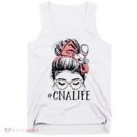 Messy Bun CNA Life Women Funny Certified Nursing Assistant Tank Top thumb 0