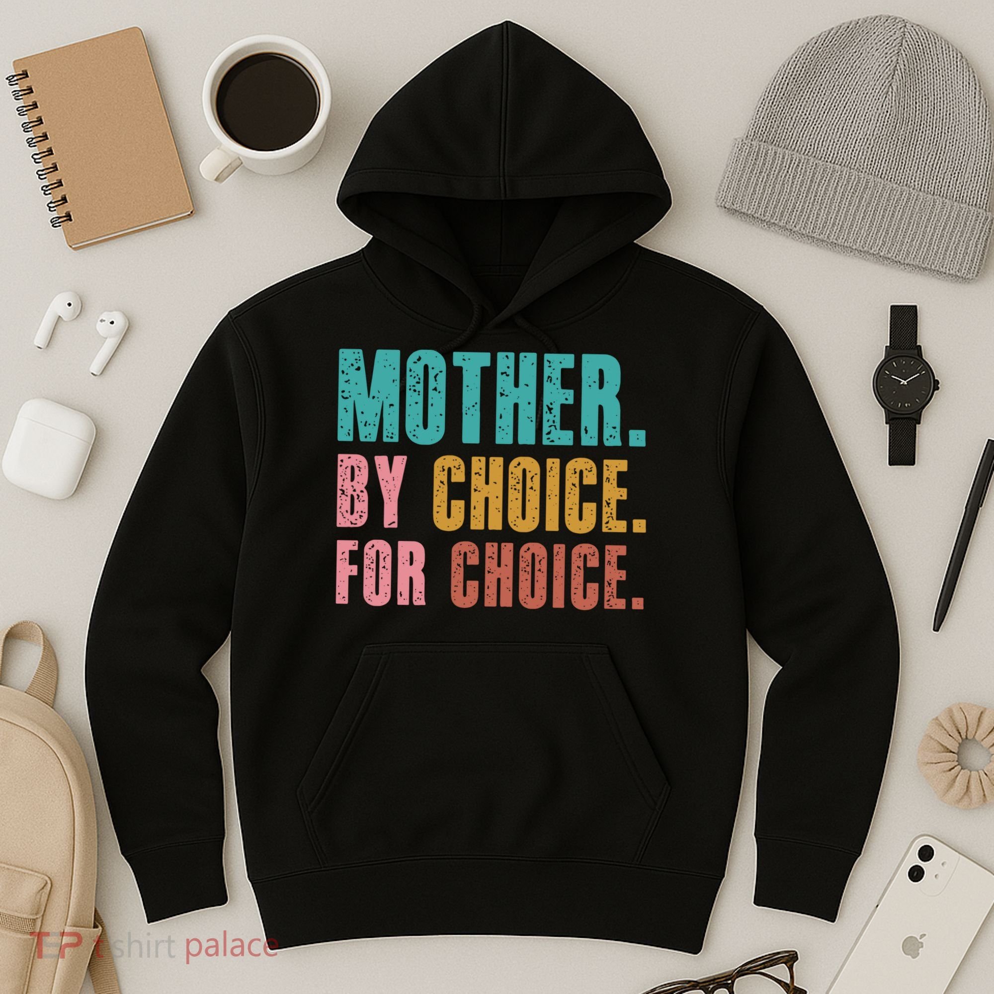 Mother By Choice For Choice Pro Choice Feminist Rights Hoodie