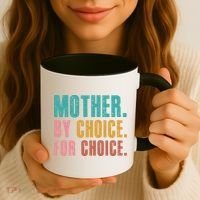Mother By Choice For Choice Pro Choice Feminist Rights Coffee Mug thumb 3