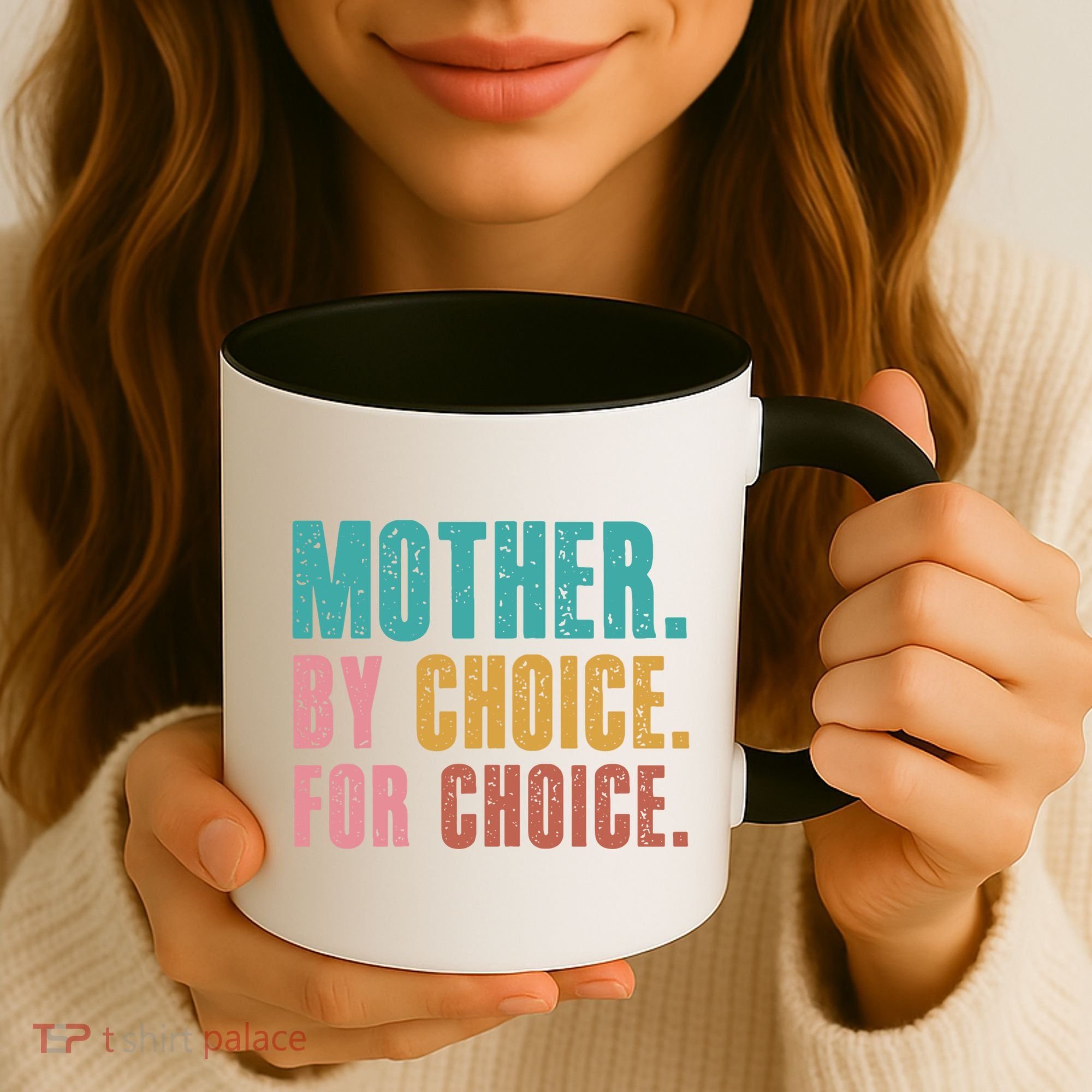 Mother By Choice For Choice Pro Choice Feminist Rights Coffee Mug