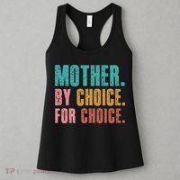 Mother By Choice For Choice Pro Choice Feminist Rights Women's Tank Top thumb 3