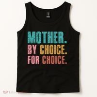 Mother By Choice For Choice Pro Choice Feminist Rights Tank Top thumb 2