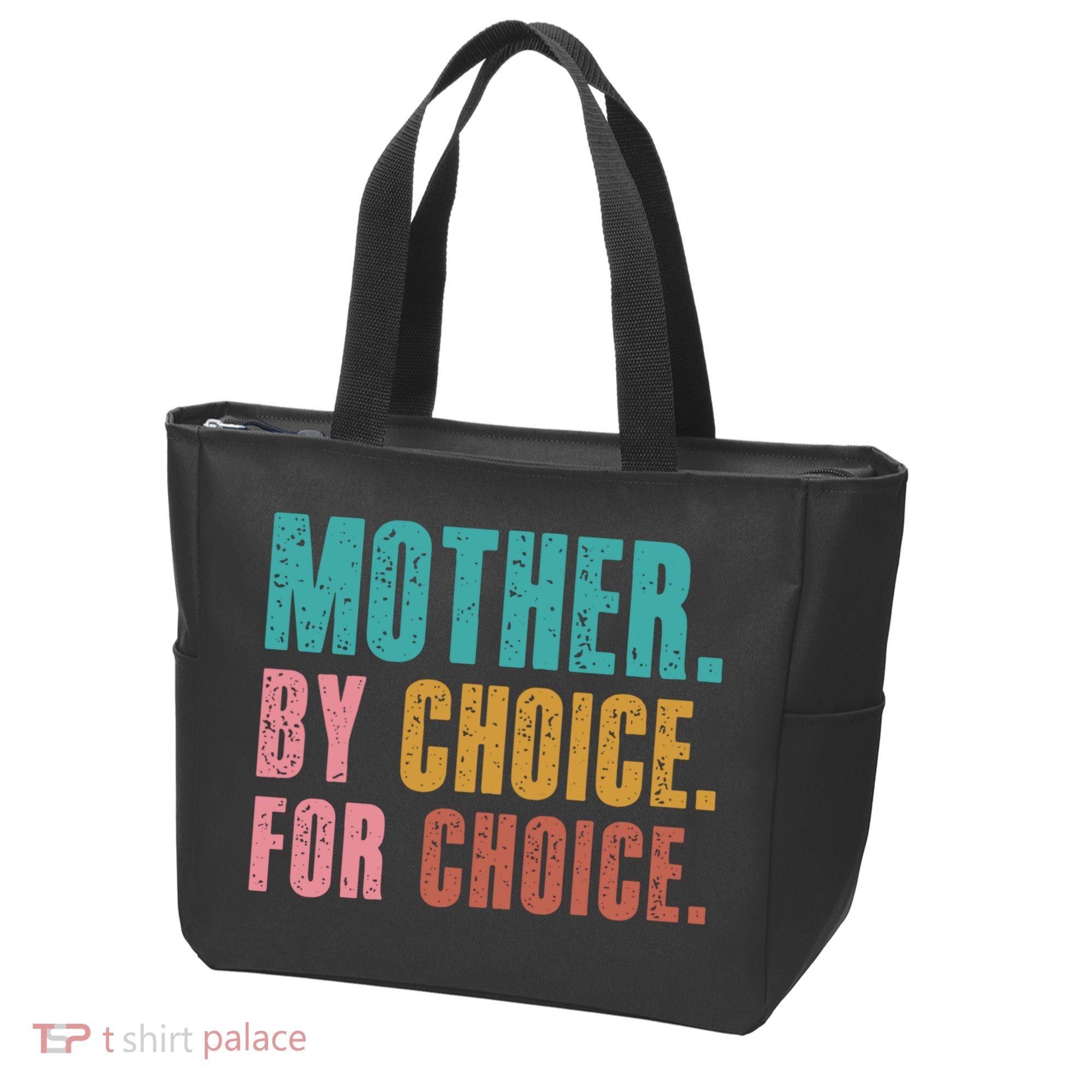 Mother By Choice For Choice Pro Choice Feminist Rights Tote Bag