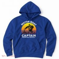 Motor Boat Captain Reporting For Duty Hoodie thumb 0