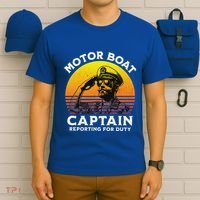Motor Boat Captain Reporting For Duty T-Shirt thumb 6