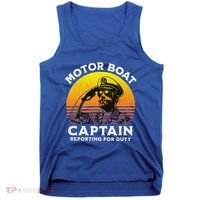 Motor Boat Captain Reporting For Duty Tank Top thumb 0