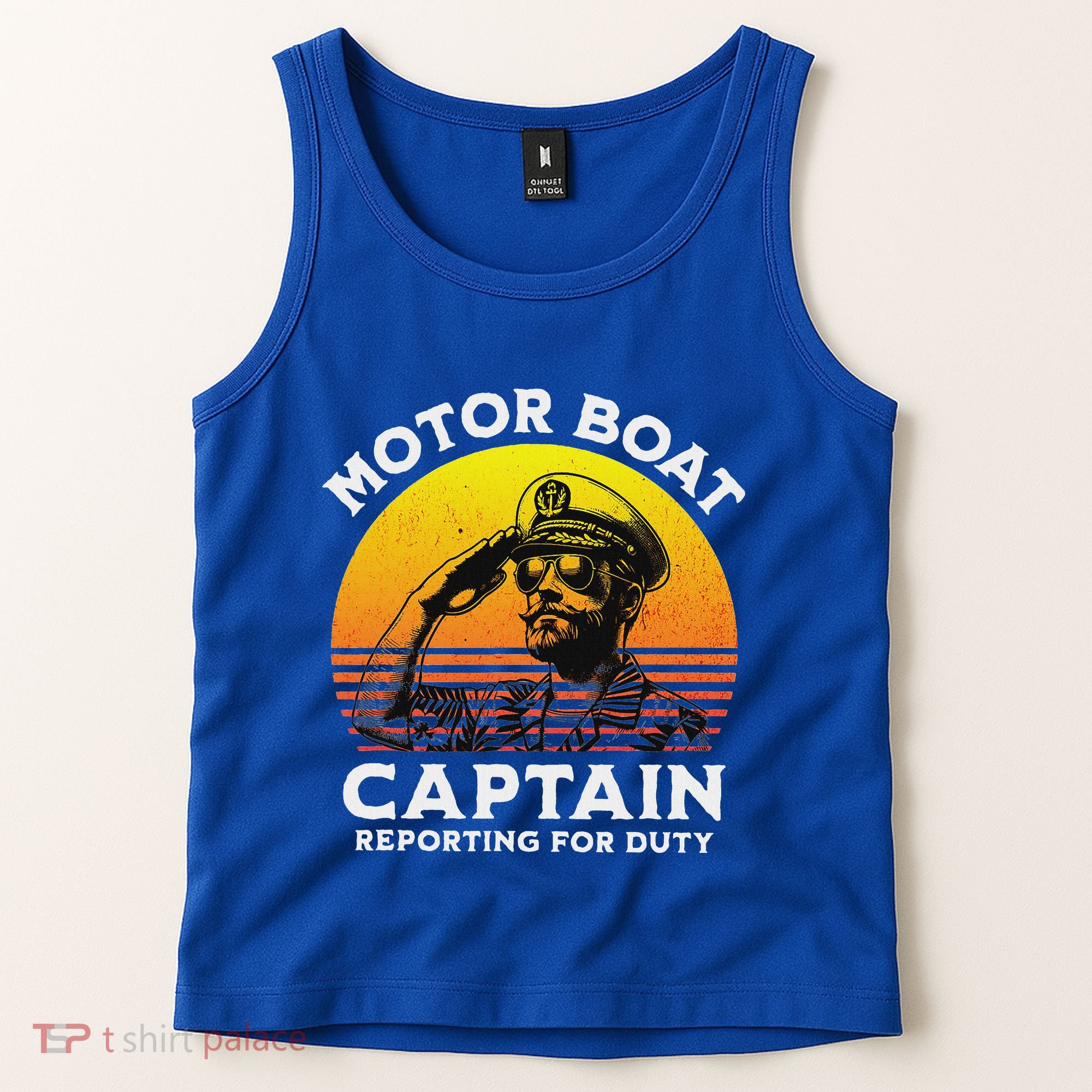 Motor Boat Captain Reporting For Duty Tank Top