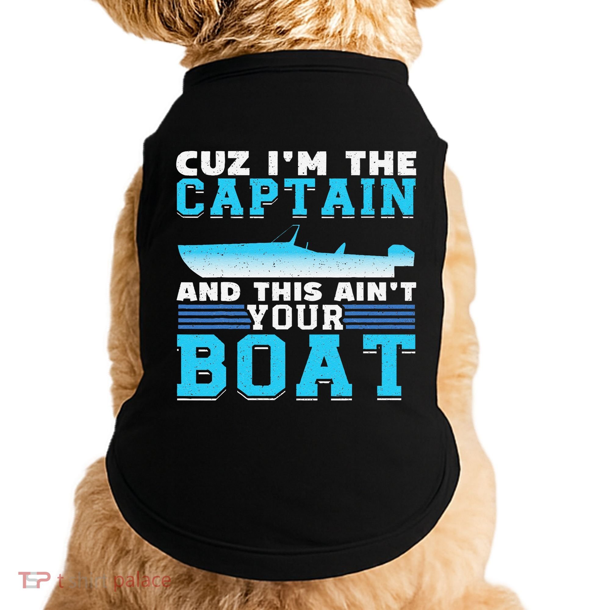 Motor Boats Captain Speed Boat Owner Motorboat Doggie Tank
