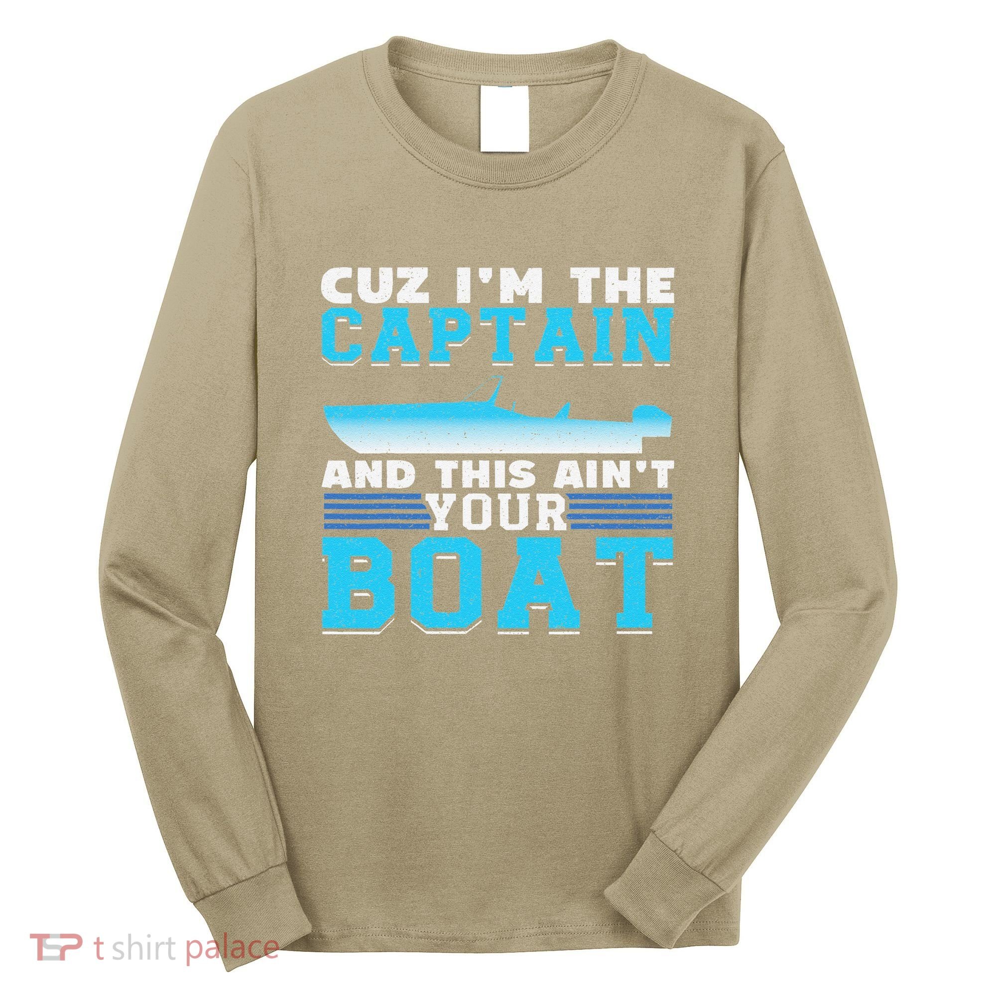 Motor Boats Captain Speed Boat Owner Motorboat Long Sleeve Shirt