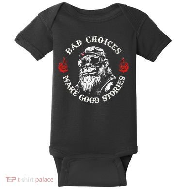 Monkey Bad Choices Make Good Stories Baby Bodysuit