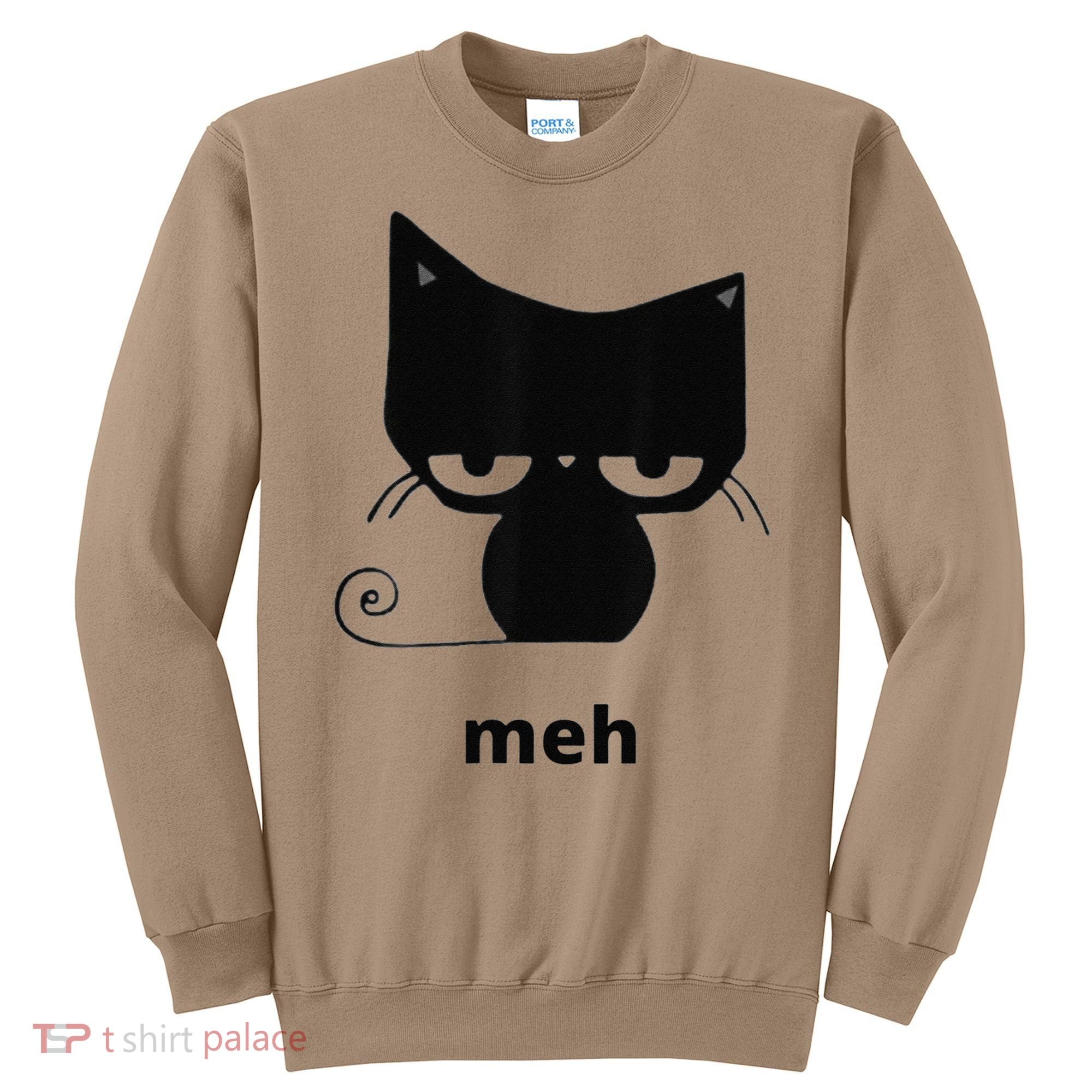Meh Black Cat Funny Sweatshirt
