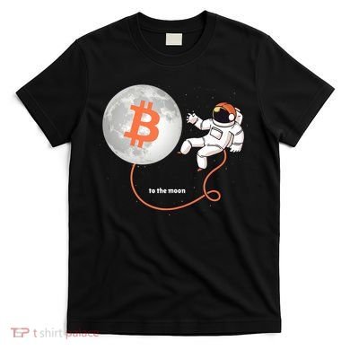 Moon Bitcoin Cryptocurrency Crypto Digital Currency T-Shirt