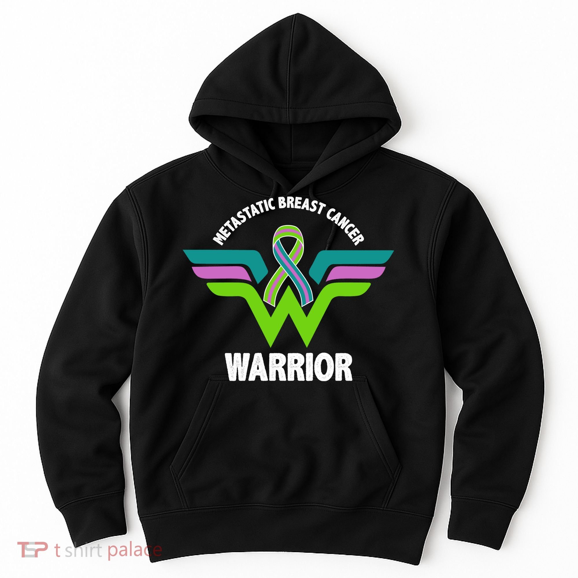 Metastatic Breast Cancer Warrior Ribbon Hoodie
