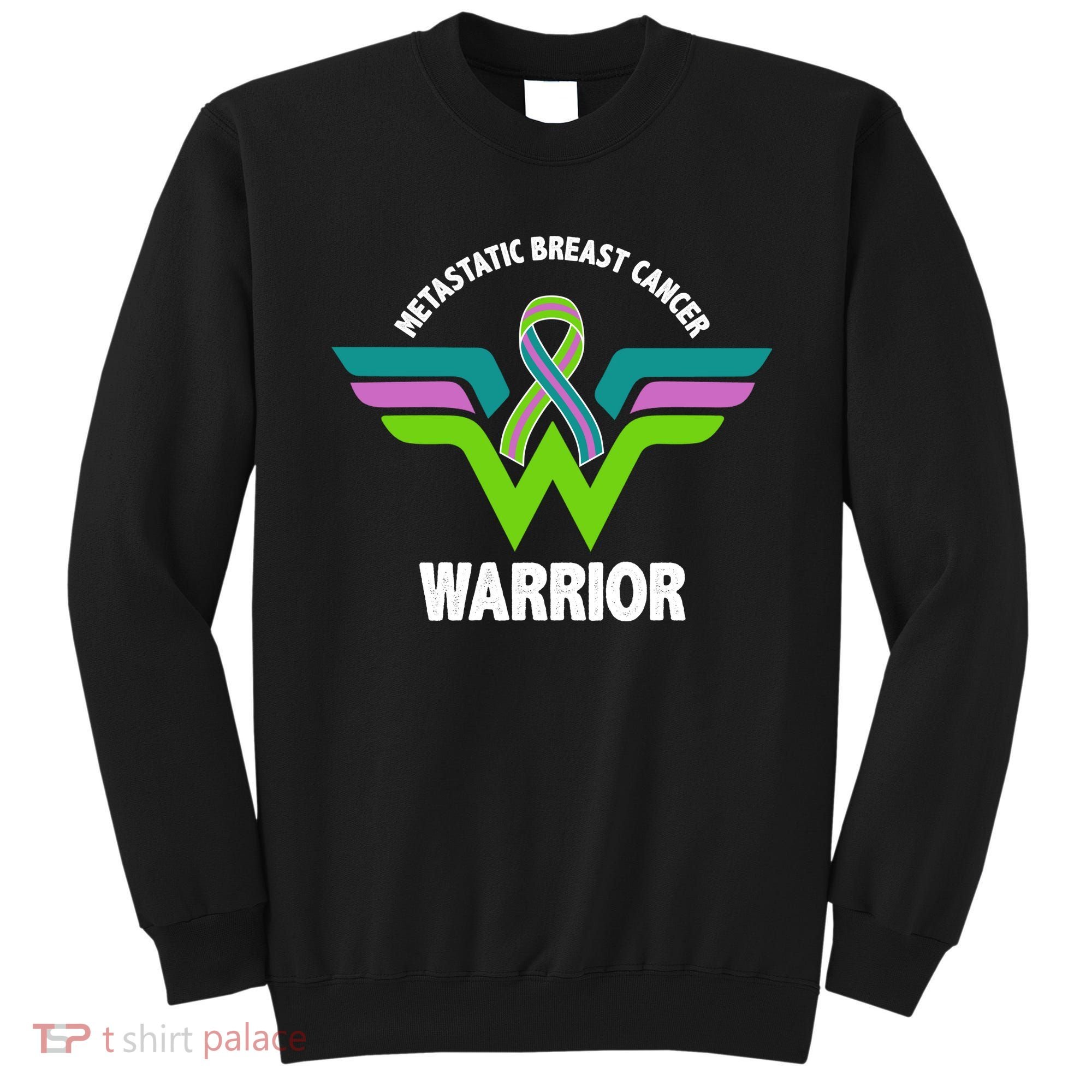 Metastatic Breast Cancer Warrior Ribbon Sweatshirt