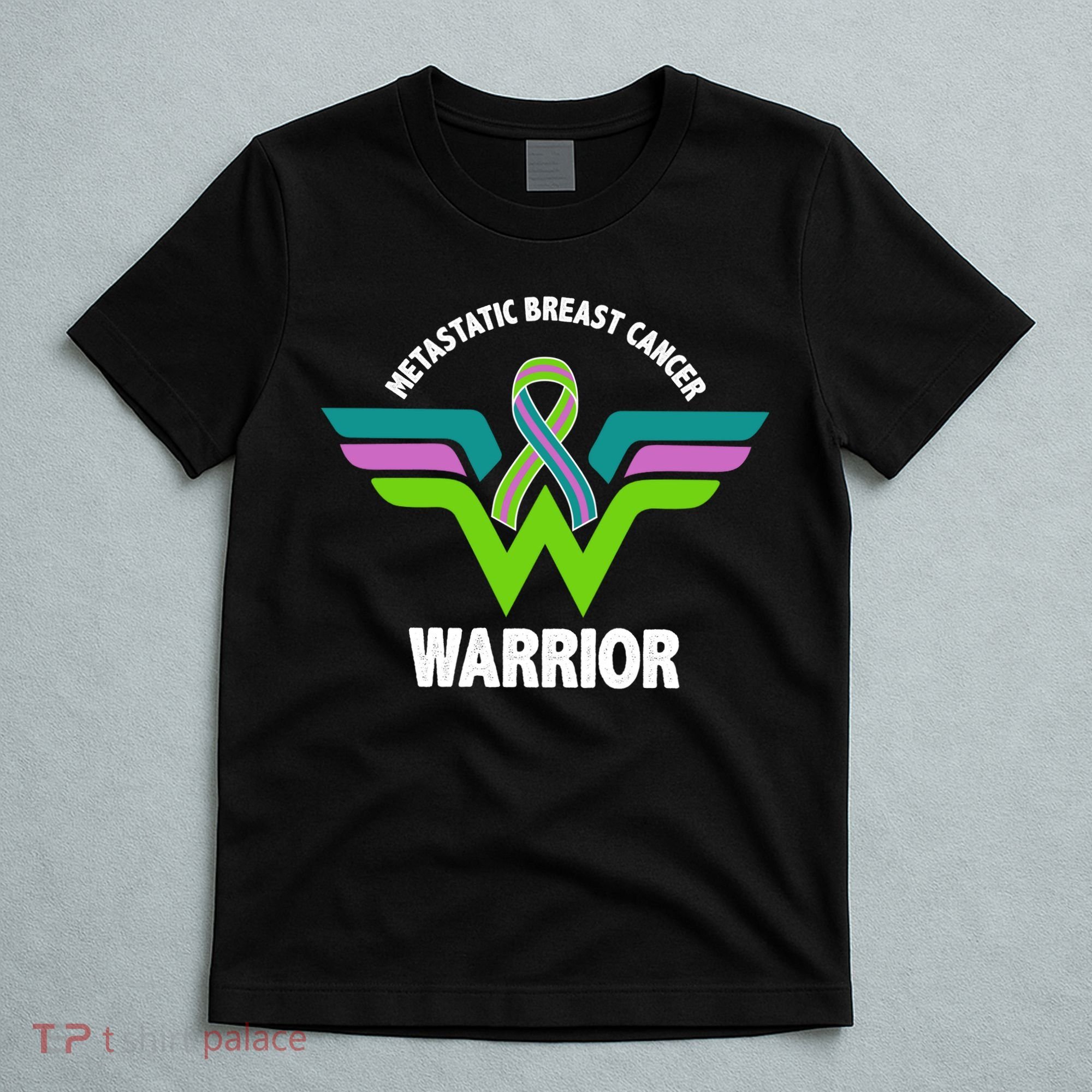 Metastatic Breast Cancer Warrior Ribbon T-Shirt