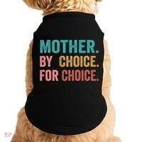 Mother By Choice For Choice Pro Choice Feminist Rights Doggie Tank thumb 0