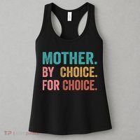 Mother By Choice For Choice Pro Choice Feminist Rights Women's Tank Top thumb 3