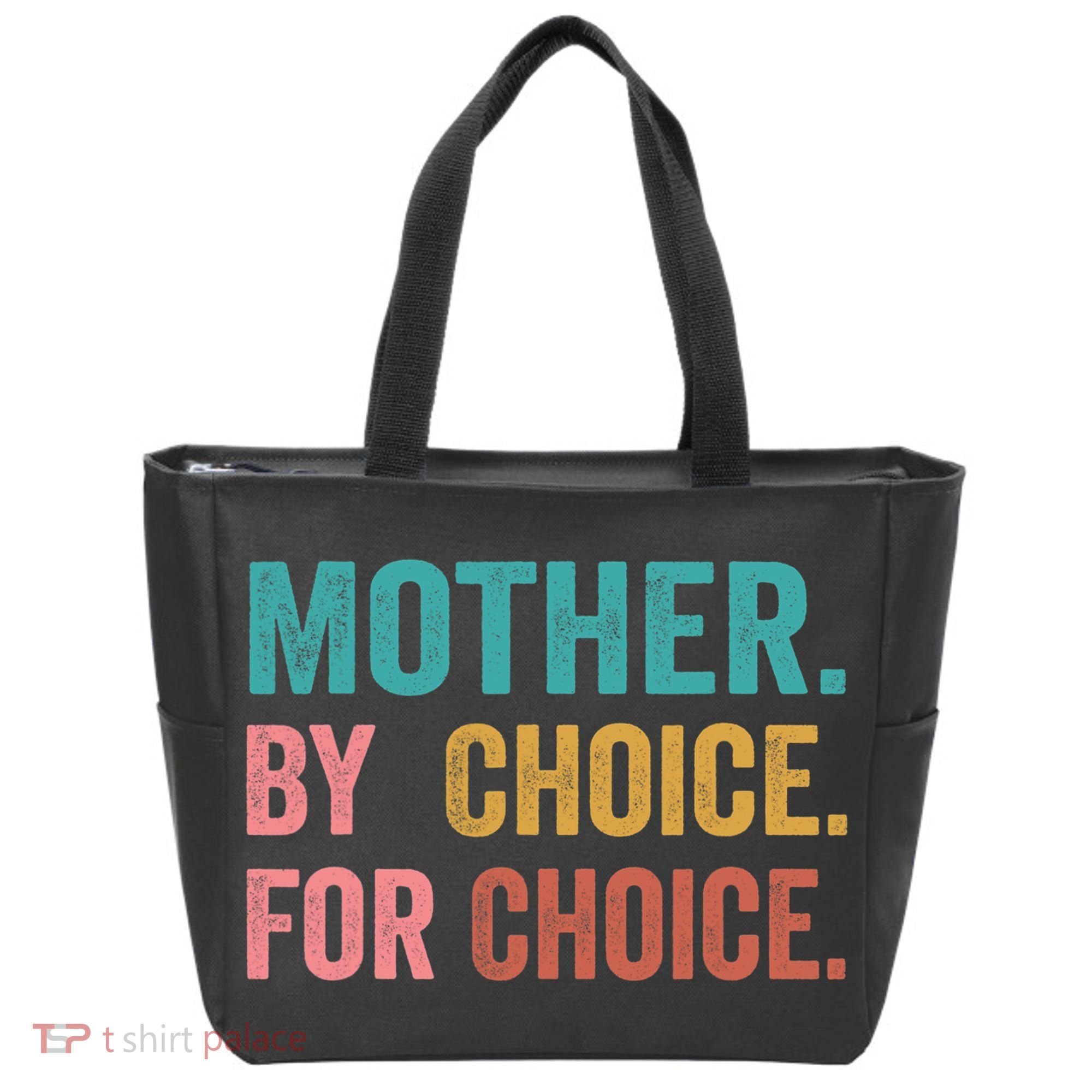 Mother By Choice For Choice Pro Choice Feminist Rights Tote Bag