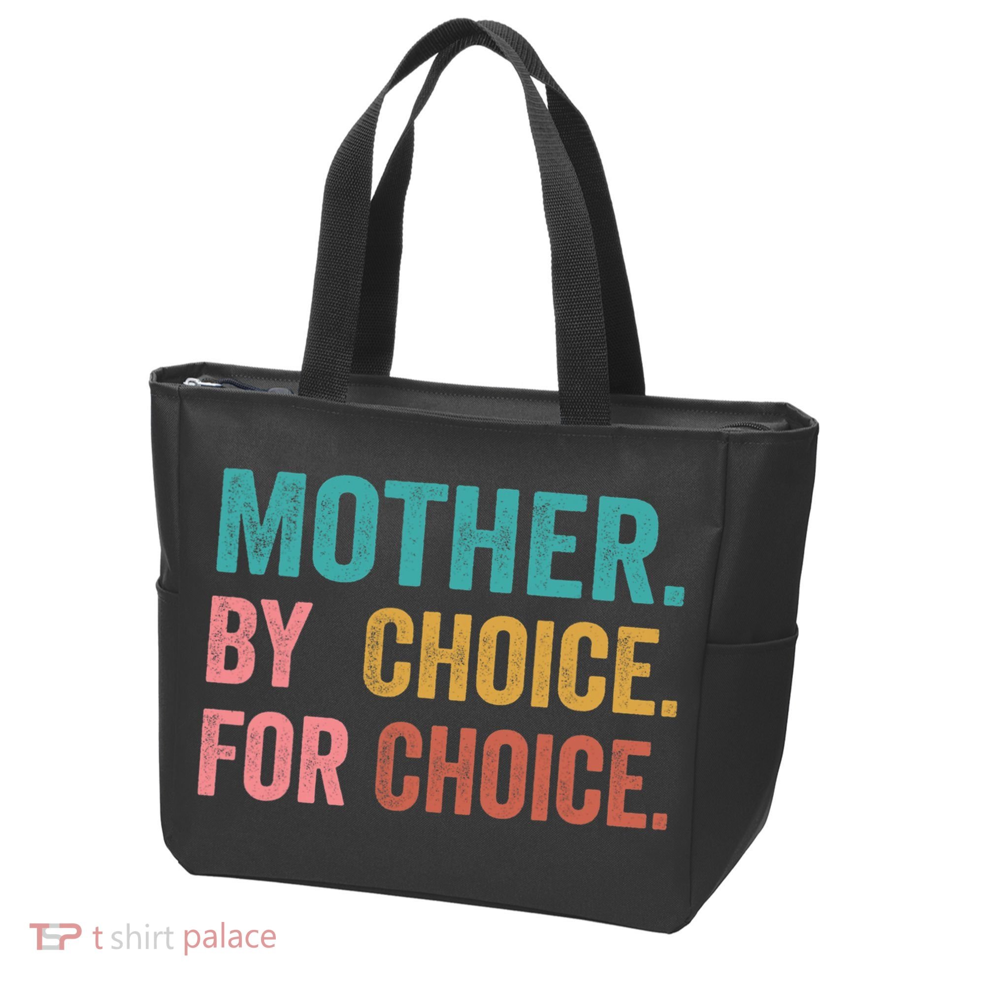 Mother By Choice For Choice Pro Choice Feminist Rights Tote Bag