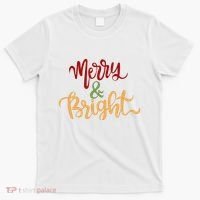 Merry & Bright Christmas Festive Holiday Spirit T-Shirt thumb 0