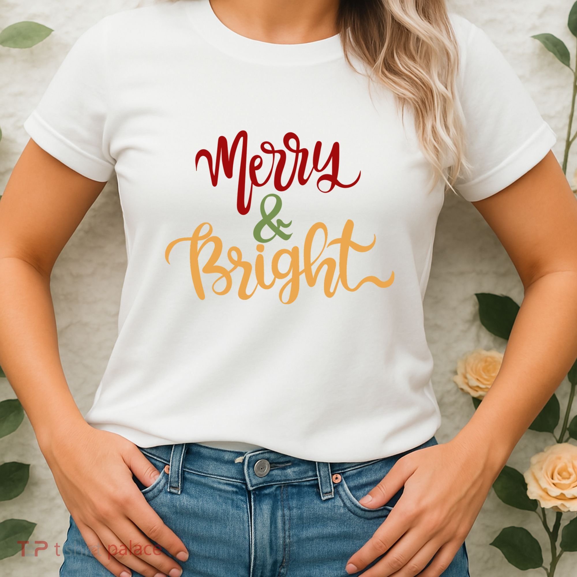 Merry & Bright Christmas Festive Holiday Spirit Women's T-Shirt