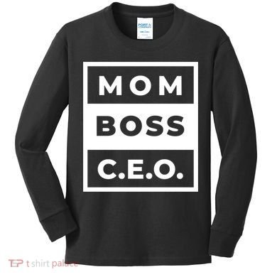 Mom Boss CEO Kids Long Sleeve Shirt
