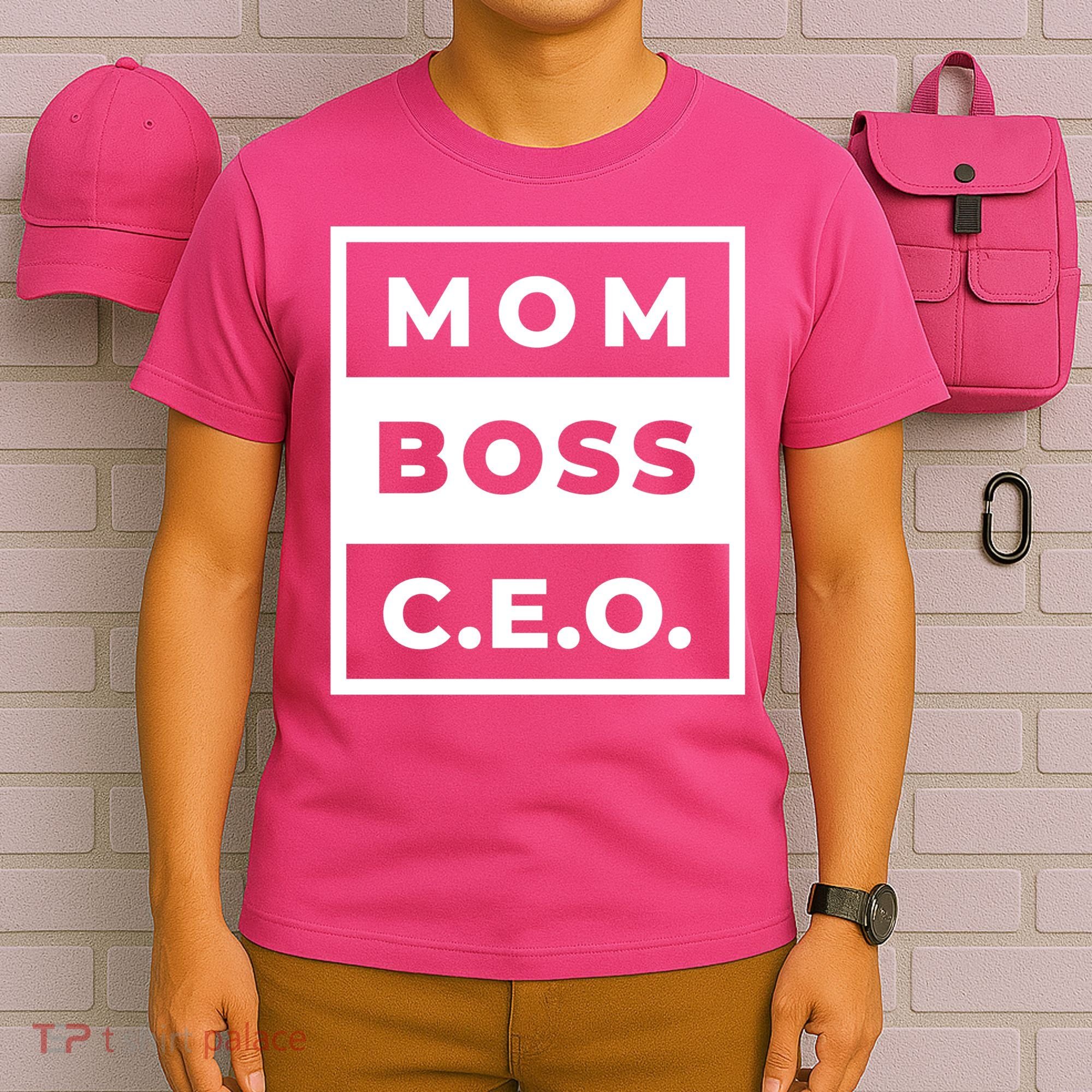 Mom Boss CEO T-Shirt
